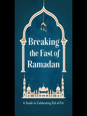 cover image of Breaking the Fast of Ramadan